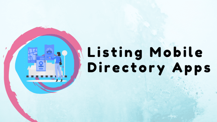 Listing Mobile Directory Apps