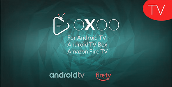 OXOO TV - Support for OVOO and OXOO on Android TV, Android TV Box, and Amazon Fire TV